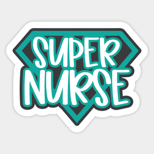 Super Nurse Sticker